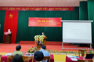 Bồi dưỡng công tác tổ chức kỳ thi  tốt nghiệp THPT và tuyển sinh Đại học - Cao đẳng năm 2021