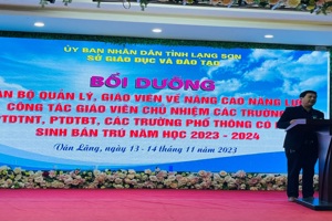 NÂNG CAO NĂNG LỰC CÔNG TÁC CHỦ NHIỆM CHO GIÁO VIÊN  CÁC TRƯỜNG PHỔ THÔNG DÂN TỘC NỘI TRÚ, PHỔ THÔNG DÂN TỘC BÁN TRÚ, TRƯỜNG PHỔ THÔNG CÓ HỌC SINH BÁN TRÚ  TRÊN ĐỊA BÀN TỈNH LẠNG SƠN